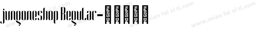 jungoneshop Regular字体转换